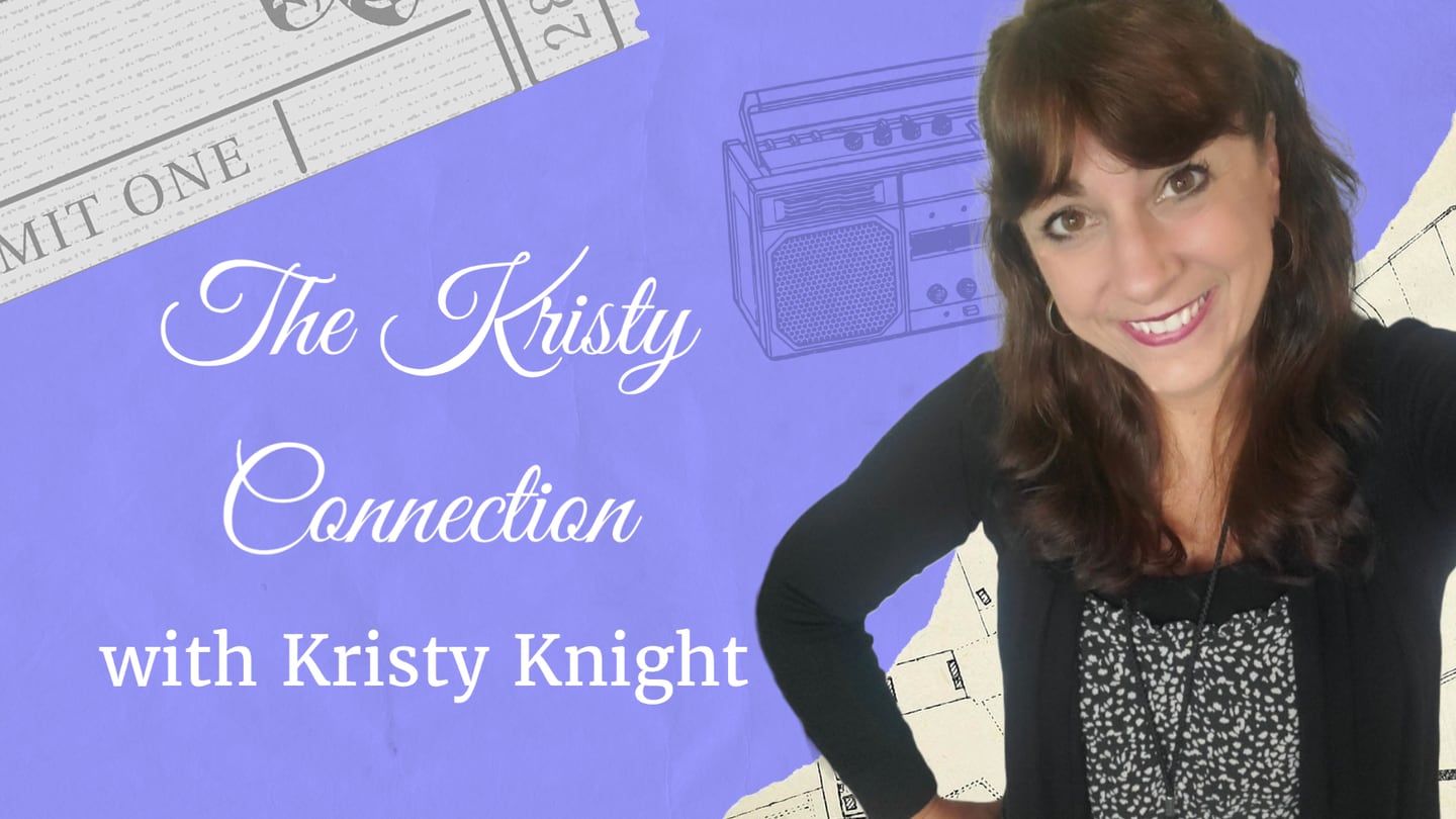 The Kristy Connection with Kristy Knight
