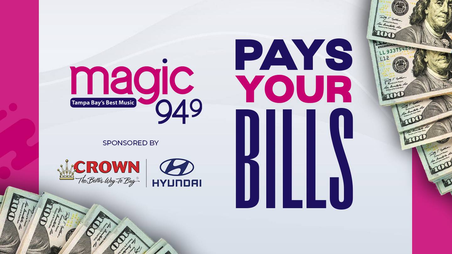 Magic 94.9 Pays Your Bills! 
